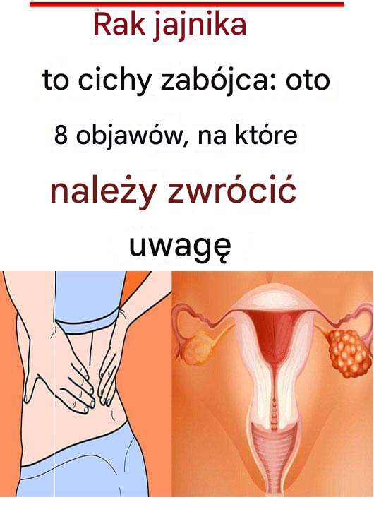 Jajniki to cichy zabójca. Oto 8 oznak, na które należy zwrócić uwagę