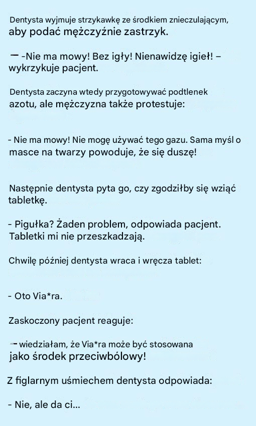 Strach pacjenta przed igłami prowadzi do zabawnego rozwiązania!