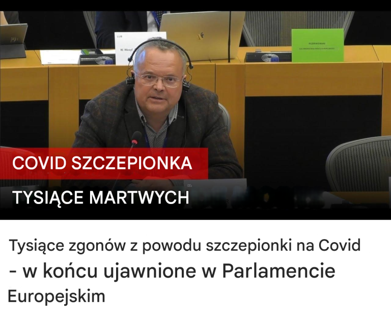 Tysiące zgonów z powodu szczepionki na Covid – w końcu ujawnione w Parlamencie Europejskim