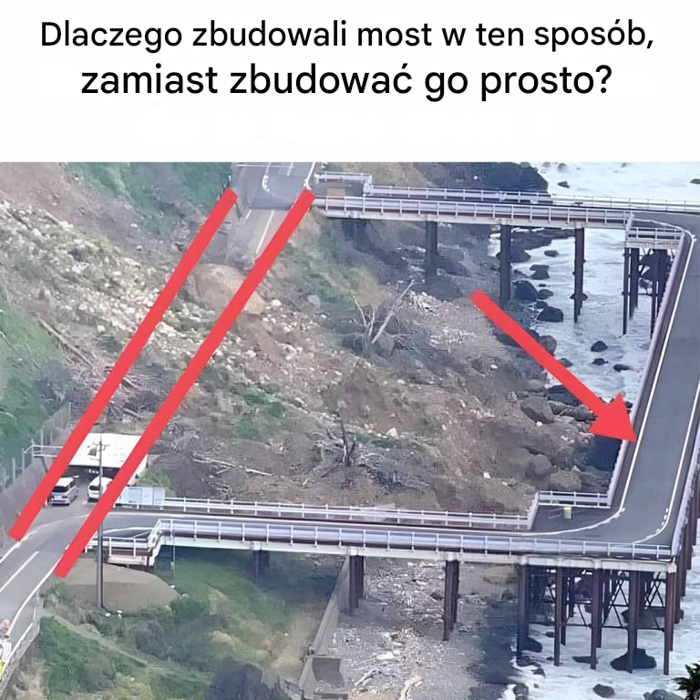 Dlaczego zbudowano most w ten sposób, zamiast zbudować go prosto?