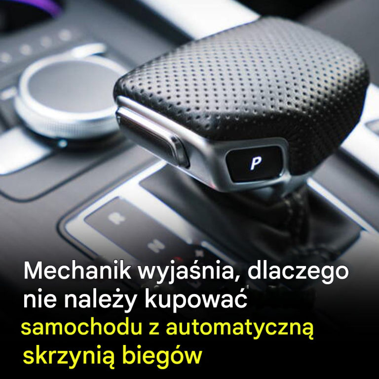 Mechanik szczegółowo wyjaśnia, dlaczego nie warto decydować się na samochód z automatyczną skrzynią biegów