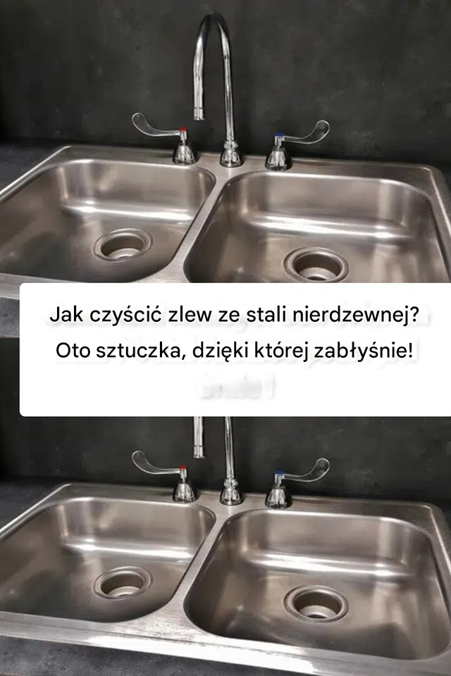 Jak czyścić zlew ze stali nierdzewnej? Oto sztuczka, dzięki której zabłyśnie!