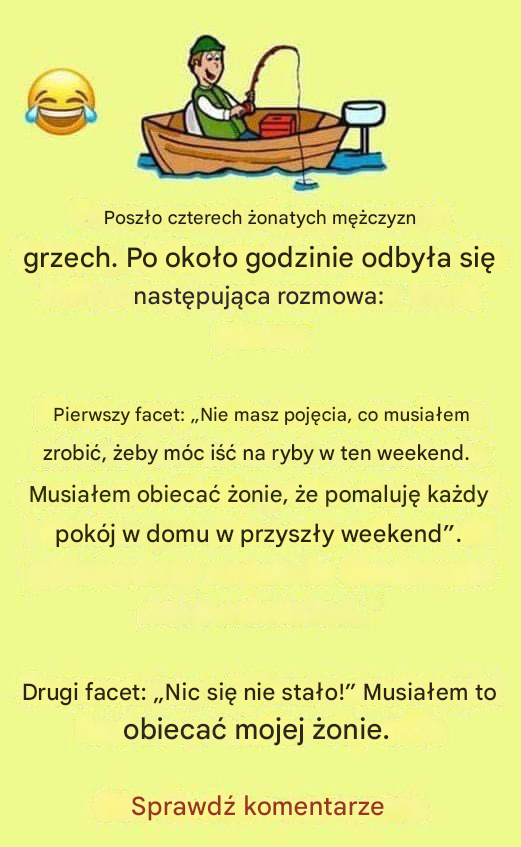 Czterech żonatych mężczyzn rozmawia o swoich żonach podczas łowienia ryb