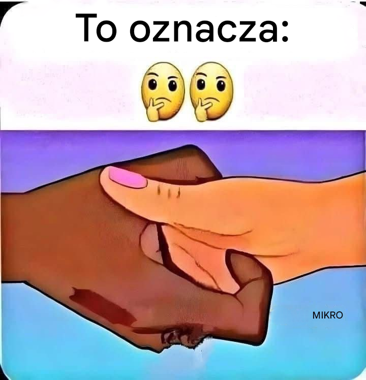 Co oznacza, gdy mężczyzna drapie kobietę po dłoni?