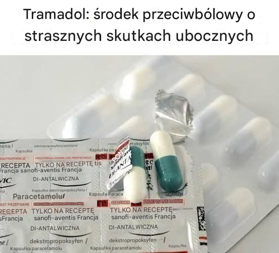 Tramadol: środek przeciwbólowy o groźnych skutkach ubocznych