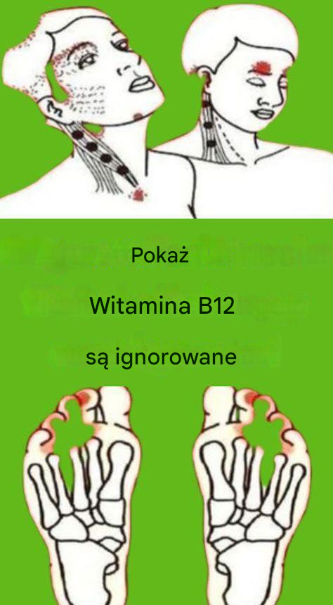 Objawy niedoboru witaminy B12 są ignorowane