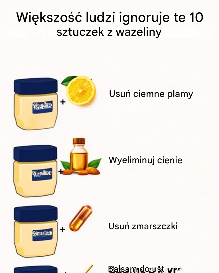 10 wskazówek z wazeliną